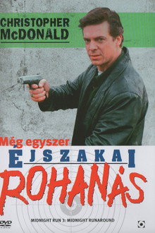 Még egyszer éjszakai rohanás