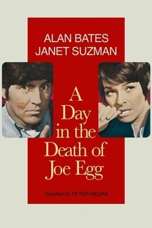 Poster do filme A Day in the Death of Joe Egg