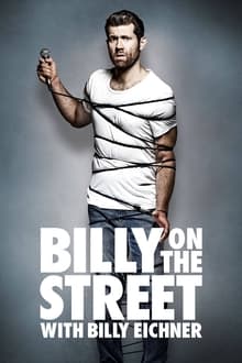 Funny or Die's Billy on the Street tv show poster