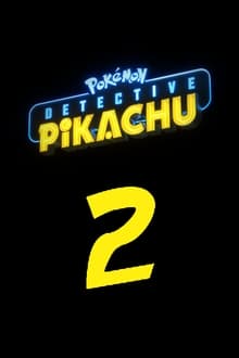 Poster do filme Pokémon: Thám Tử Pikachu 2