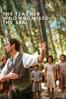 Poster do filme The Teacher Who Promised the Sea