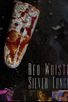 Red Whistle, Silver Tongue
