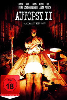 Autopsy II - Black Market Body Parts