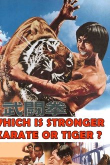Which Is Stronger, Karate or the Tiger?