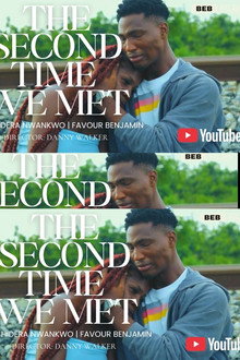 The Second Time We Met