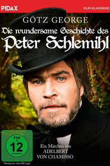 Peter Schlemihls wundersame Geschichte