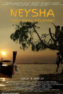 Neysha: Aku Anak Nelayan