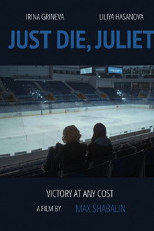 Just Die, Juliett