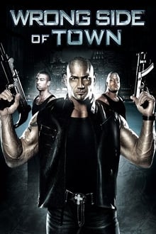 Wrong Side of Town movie poster