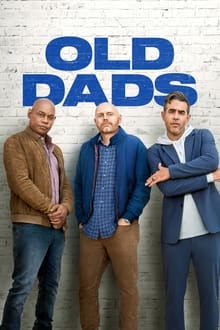 Old Dads movie poster