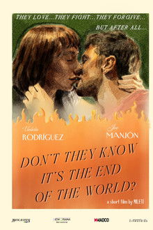 Don't They Know It's the End of the World?