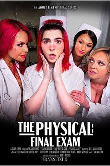 The Physical: Final Exam