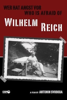 Poster do filme Who is afraid of Wilhelm Reich?