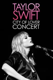 Poster do filme Taylor Swift City of Lover Concert