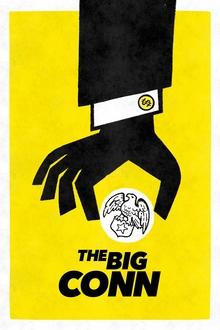 Poster da série The Big Conn: Fraude na Previdência Americana