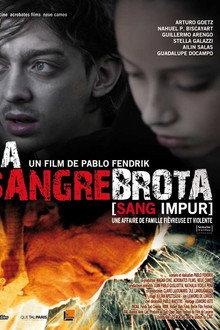 La Sangre Brota (sang impur)