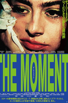 the moment／ザ・モーメント