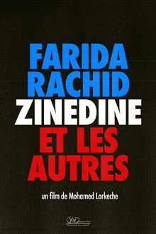 Farida, Rachid, Zinedine et les autres