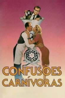Poster do filme Confusões Carnívoras