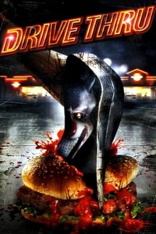 Poster do filme Drive-Thru: Fast Food da Morte