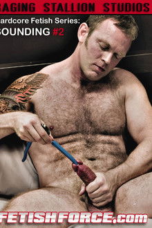 Hardcore Fetish Series: Sounding #2