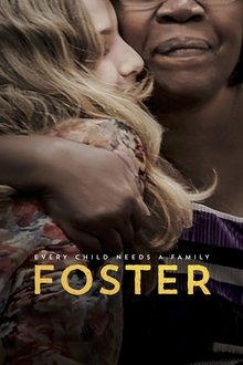 Poster do filme Foster: Adotados Pelo Sistema