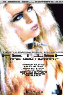 Fetish 2: Are You Human?