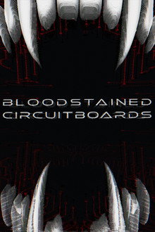 Bloodstained Circuitboards