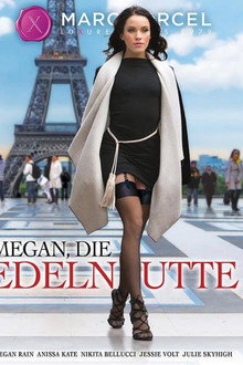 Megan, die Edelnutte