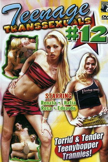 Teenage Transsexuals 12