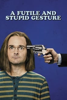 A Futile and Stupid Gesture movie poster