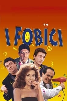 I fobici movie poster