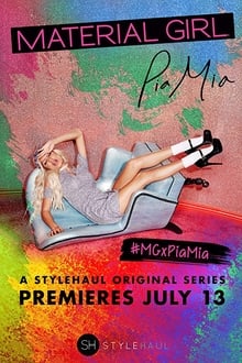 Poster da série Material Girl: Pia Mia