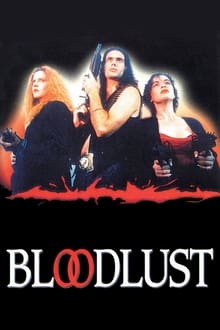 Poster do filme Bloodlust
