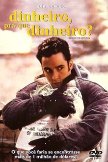 Dinheiro, Pra Que Dinheiro?