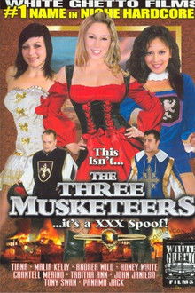 This Isn't... The Three Musketeers... It's A XXX Spoof!