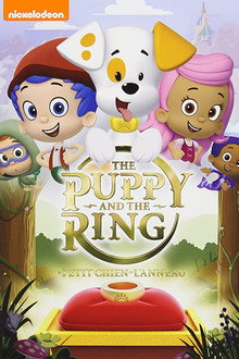 Bubble Guppies: The Puppy & The Ring