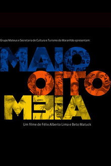 Maio Oito Meia