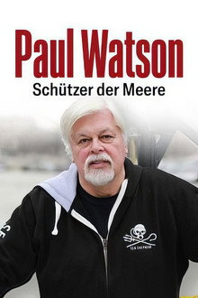 Kapitän Watson – Im Einsatz für die Ozeane