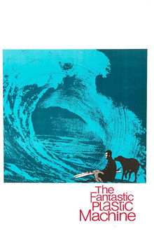 The Fantastic Plastic Machine