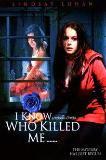 I Know Who Killed Me