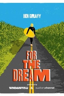 For the Dream (WEB-DL)