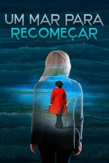 Poster do filme Um Mar Para Recomeçar