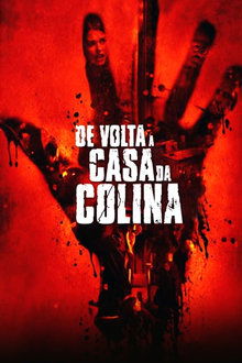 De Volta à Casa da Colina Torrent (2007) Dublado / Dual Áudio 720p BluRay Download