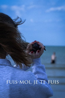 Fuis-moi, je te fuis