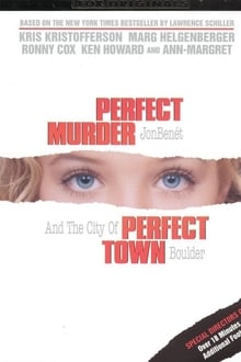 Poster do filme Perfect Murder, Perfect Town: JonBenét and the City of Boulder