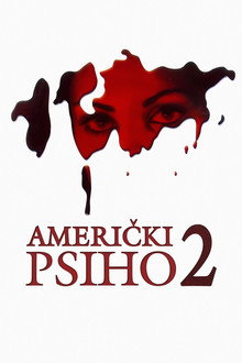 Амерички психо 2 - Типична америчка девојка