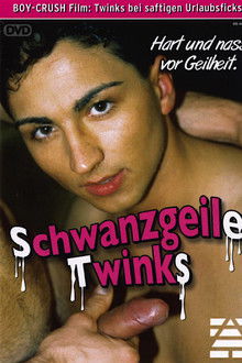 Schwanzgeile Twinks