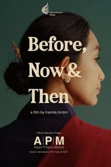 Before, Now & Then movie poster