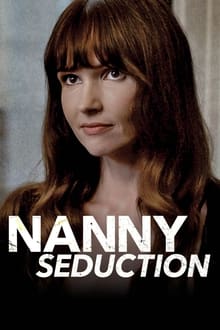 Poster do filme Nanny Seduction
